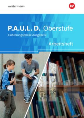 Buch - P.A.U.L. D., Oberstufe Ausgabe N Niedersachsen: 11. Schuljahr, Arbeitsheft