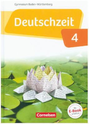 Buch - Deutschzeit, Gymnasium Baden-Wrttemberg: 8. Schuljahr, Schlerbuch