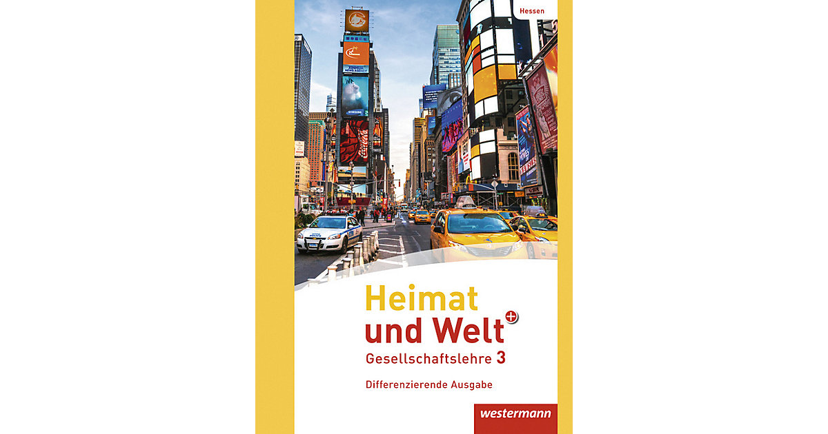 Buch - Heimat und Welt PLUS Gesellschaftslehre, Differenzierende Ausgabe 2013 Hessen: 9./10. Schuljahr, Schülerband