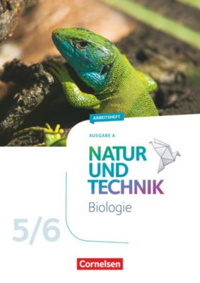 Buch - Natur und Technik: Biologie Neubearbeitung: Ausgabe A: 5./6. Schuljahr, Arbeitsheft