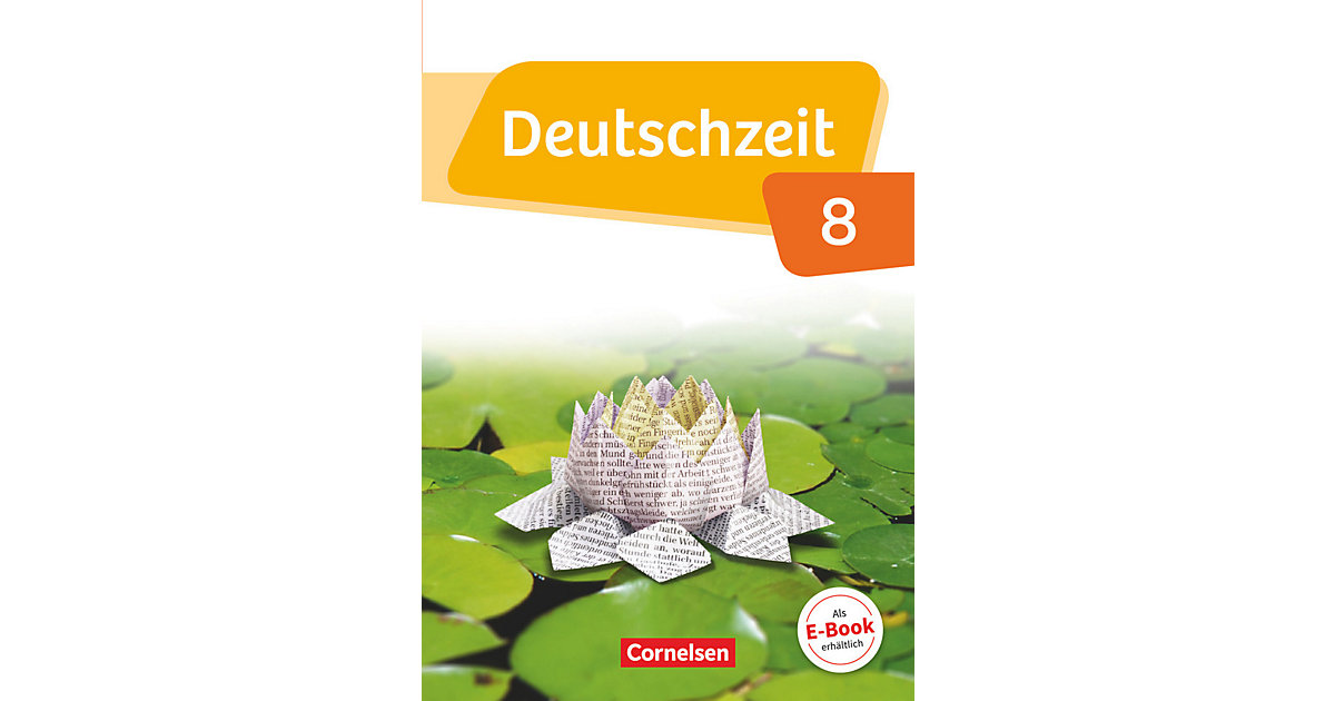 Buch - Deutschzeit, Allgemeine Ausgabe: 8. Schuljahr, Schülerbuch