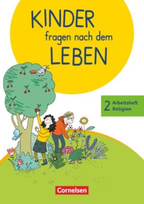 Buch - Kinder fragen nach dem Leben, Neuausgabe 2018: 2. Schuljahr, Arbeitsheft Religion