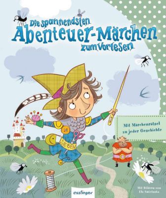 Buch - Die spannendsten Abenteuer-Märchen zum Vorlesen