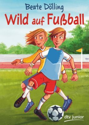 Image of Buch - Wild auf Fußball