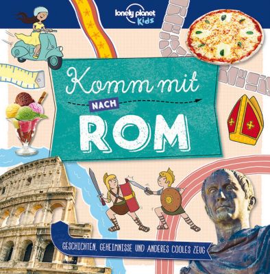 Buch - Lonely Planet Kids: Komm mit nach Rom