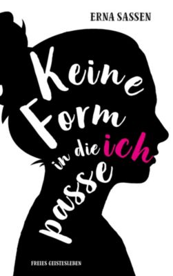 Buch - Keine Form in die ich passe