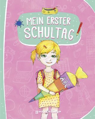 Buch - Mein erster Schultag (Für Mädchen)