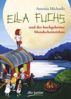 Image of Buch - Ella Fuchs und der hochgeheime Mondscheinzirkus, Band 1