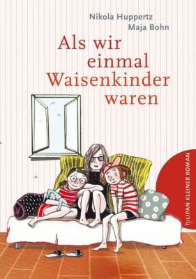 Image of Buch - Tulipan Kleiner Roman: Als wir einmal Waisenkinder waren