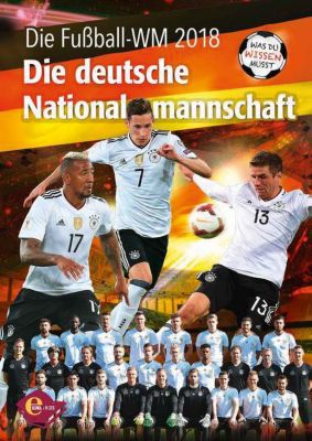 Buch - Fußball-WM - Was du wissen musst: Die deutsche Nationalmannschaft