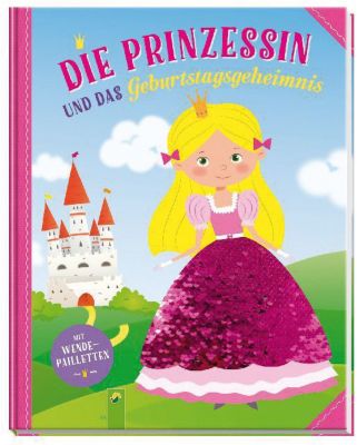 Buch - Die Prinzessin und das Geburtstagsgeheimnis