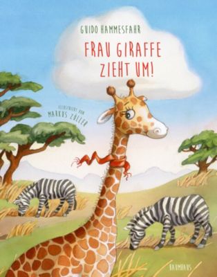 Buch - Frau Giraffe zieht um!