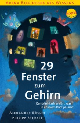 Buch - 29 Fenster zum Gehirn: Genial einfach erklrt, was in unserem Kopf passiert