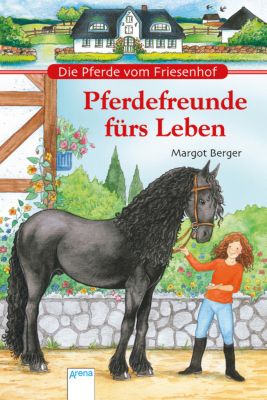 Buch - Die Pferde vom Friesenhof: Pferdefreunde fürs Leben Kinder