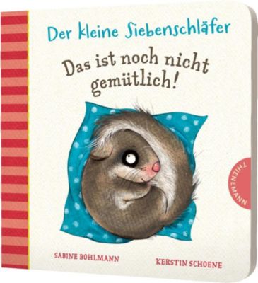 Image of Buch - Der kleine Siebenschläfer: Das ist noch nicht gemütlich!
