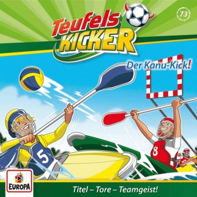 CD Teufelskicker 73 - Der Kanu-Kick! Hrbuch
